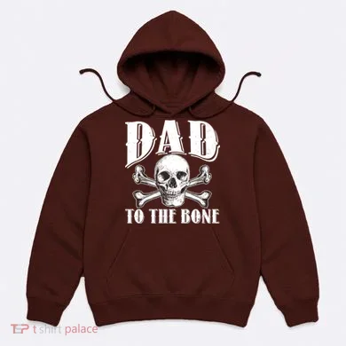 Dad To The Bone Hoodie