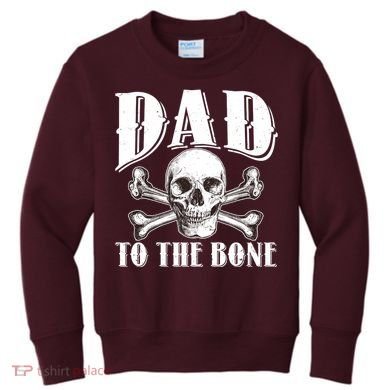Dad To The Bone Kids Sweatshirt