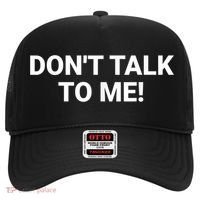 DON'T TALK TO ME Funny Anti Social Introvert Hat thumb 0