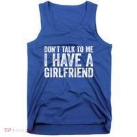 Don't Talk To Me I Have A Friend Gift Tank Top thumb 0