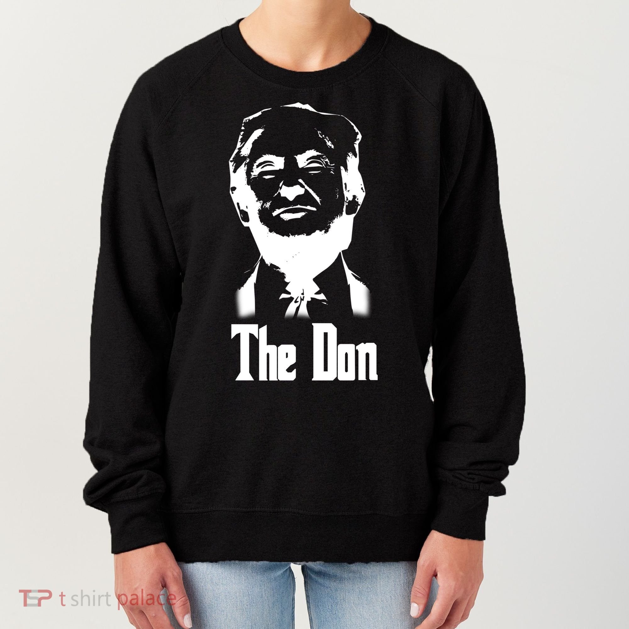 Donald Trump The Don Godfather Women's Sweatshirt