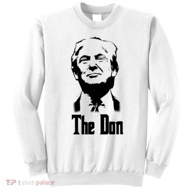 Donald Trump The Don Godfather Sweatshirt