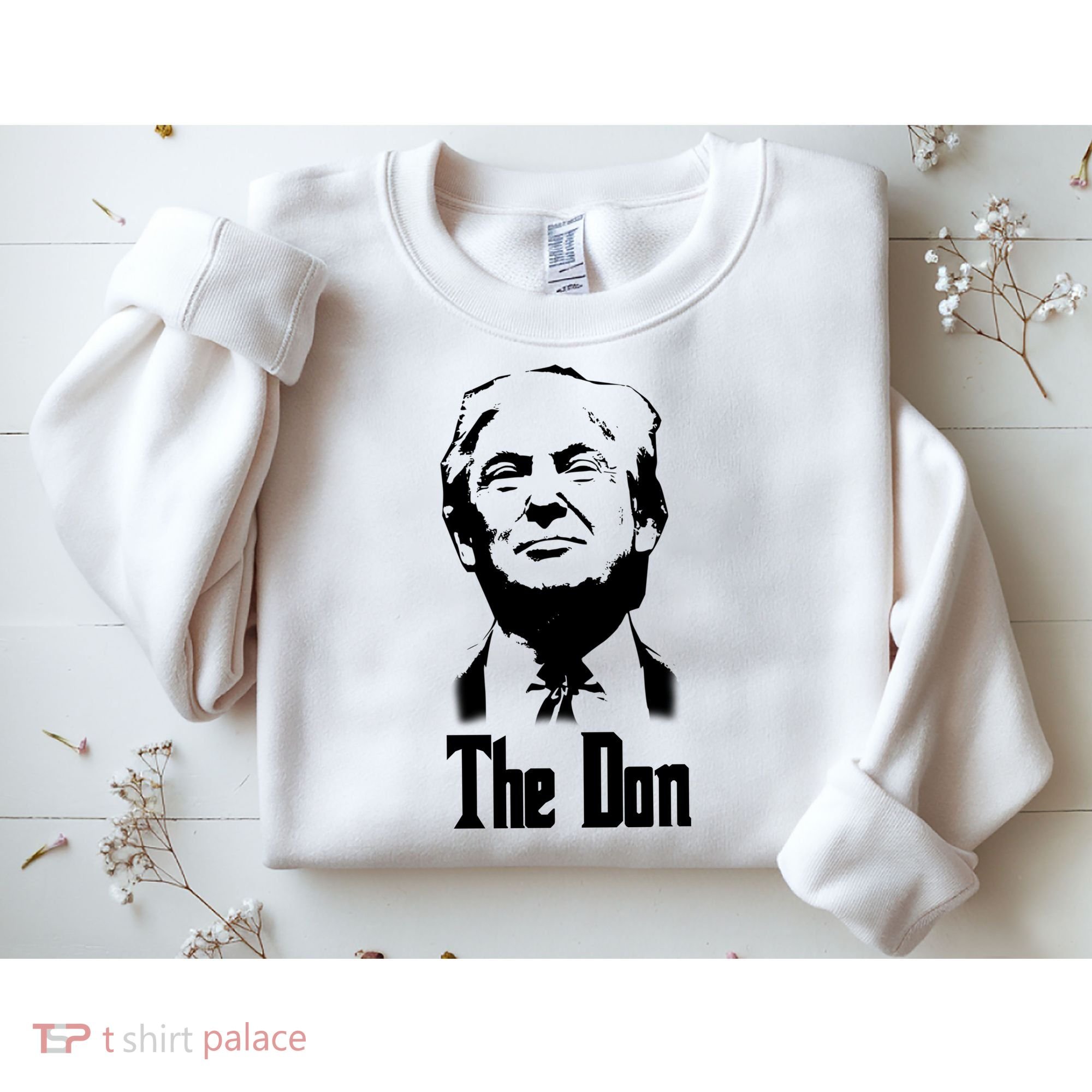 Donald Trump The Don Godfather Sweatshirt