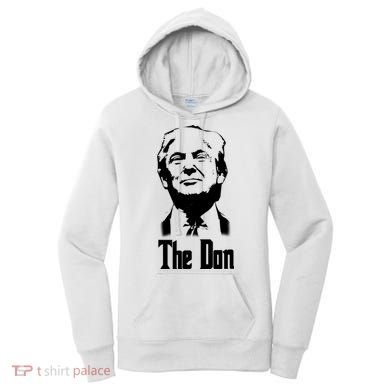 Donald Trump The Don Godfather Women's Hoodie