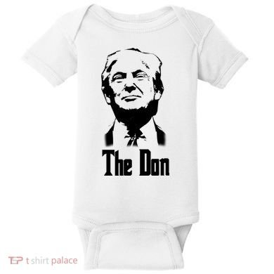Donald Trump The Don Godfather Baby Bodysuit