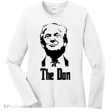 Donald Trump The Don Godfather Women's Long Sleeve Shirt