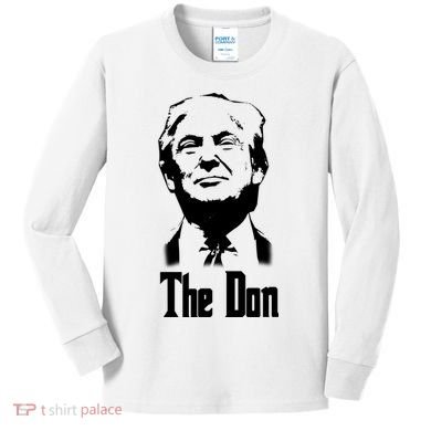 Donald Trump The Don Godfather Kids Long Sleeve Shirt