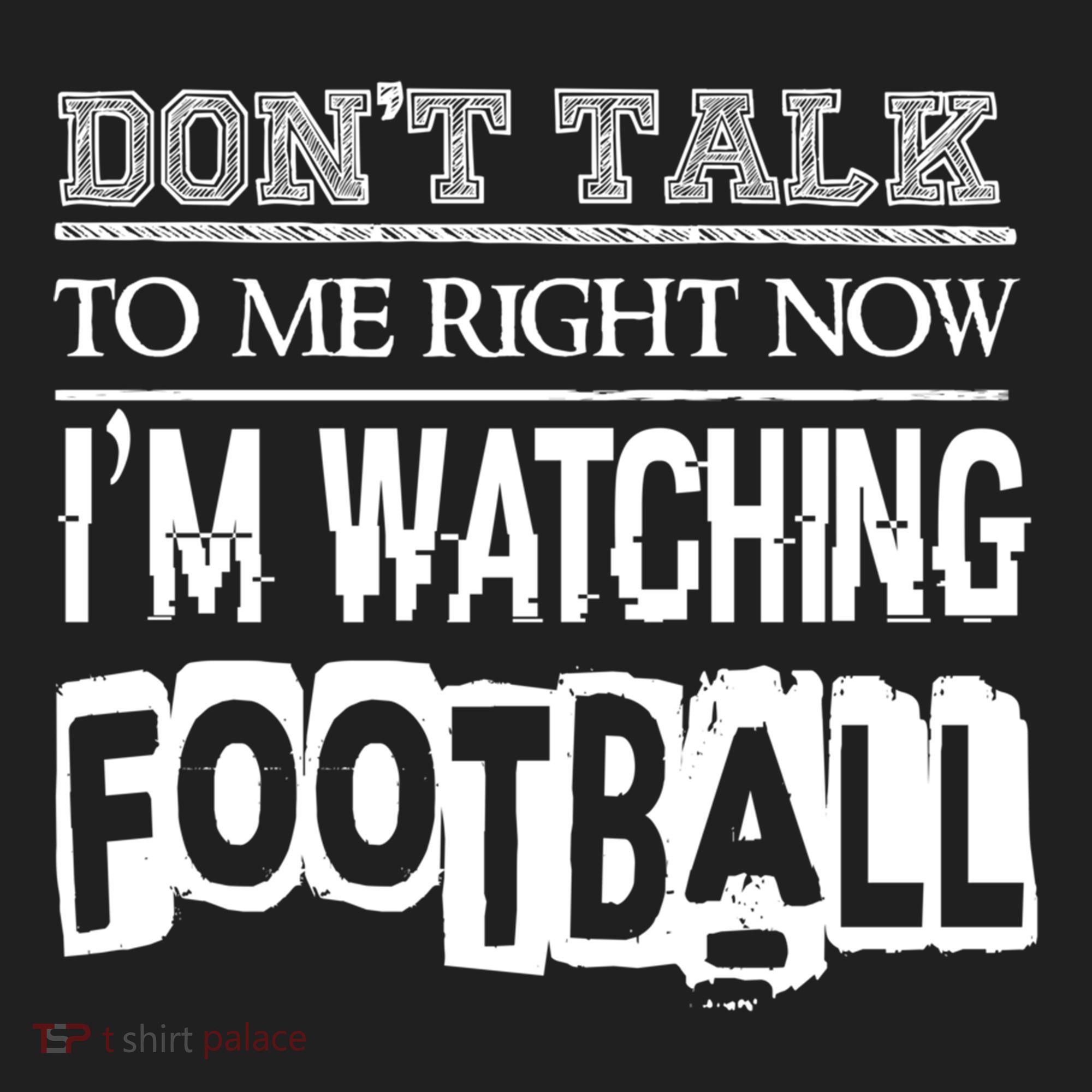 Don't Talk To Me Right Now I'm Watching Football Gift Funny Gift Beanie
