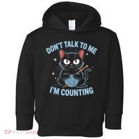 Dont Talk To Me Im Counting Crocheting Cat Toddler Hoodie thumb 0