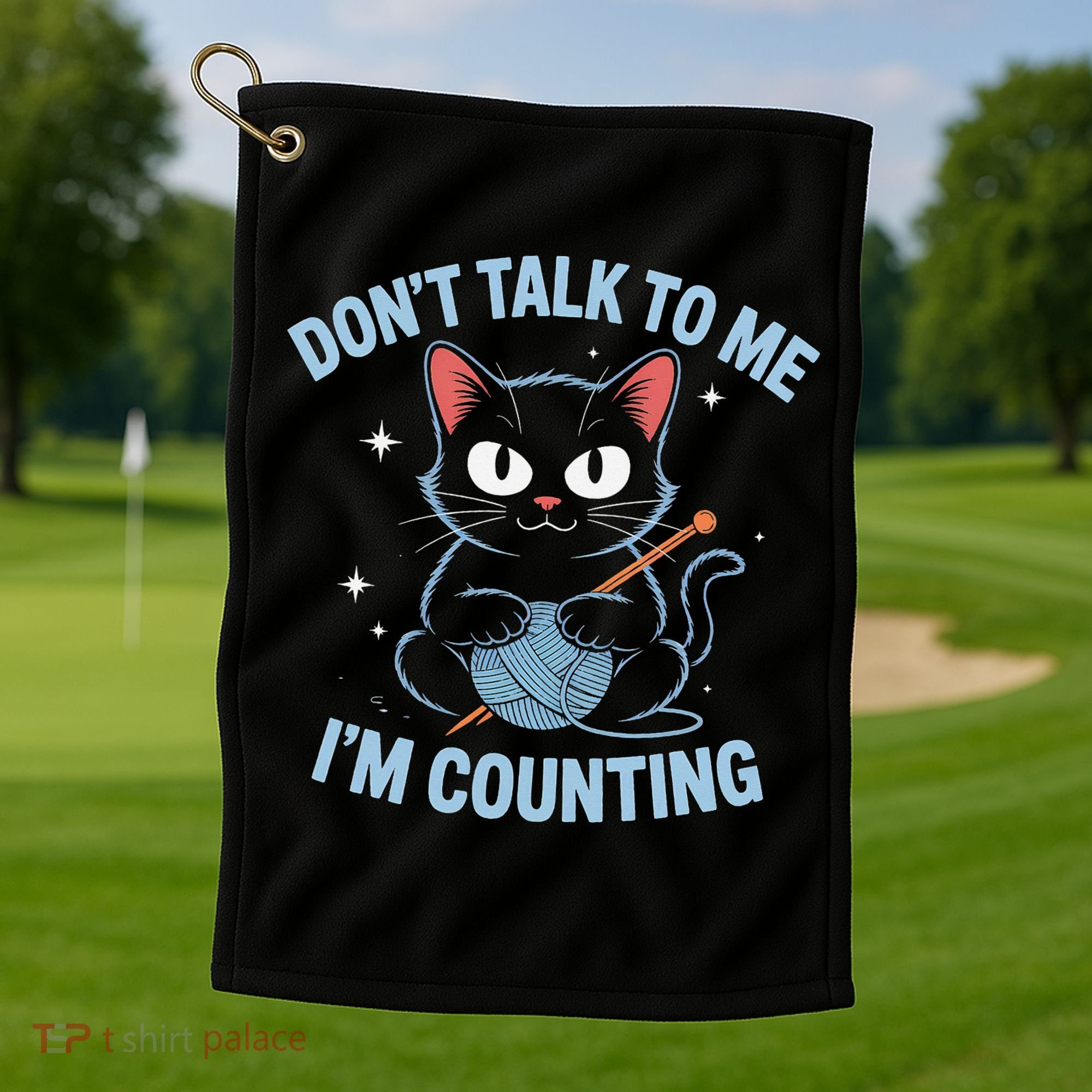 Dont Talk To Me Im Counting Crocheting Cat Golf Towel