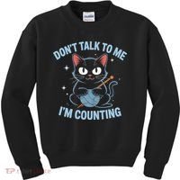 Dont Talk To Me Im Counting Crocheting Cat Kids Sweatshirt thumb 0