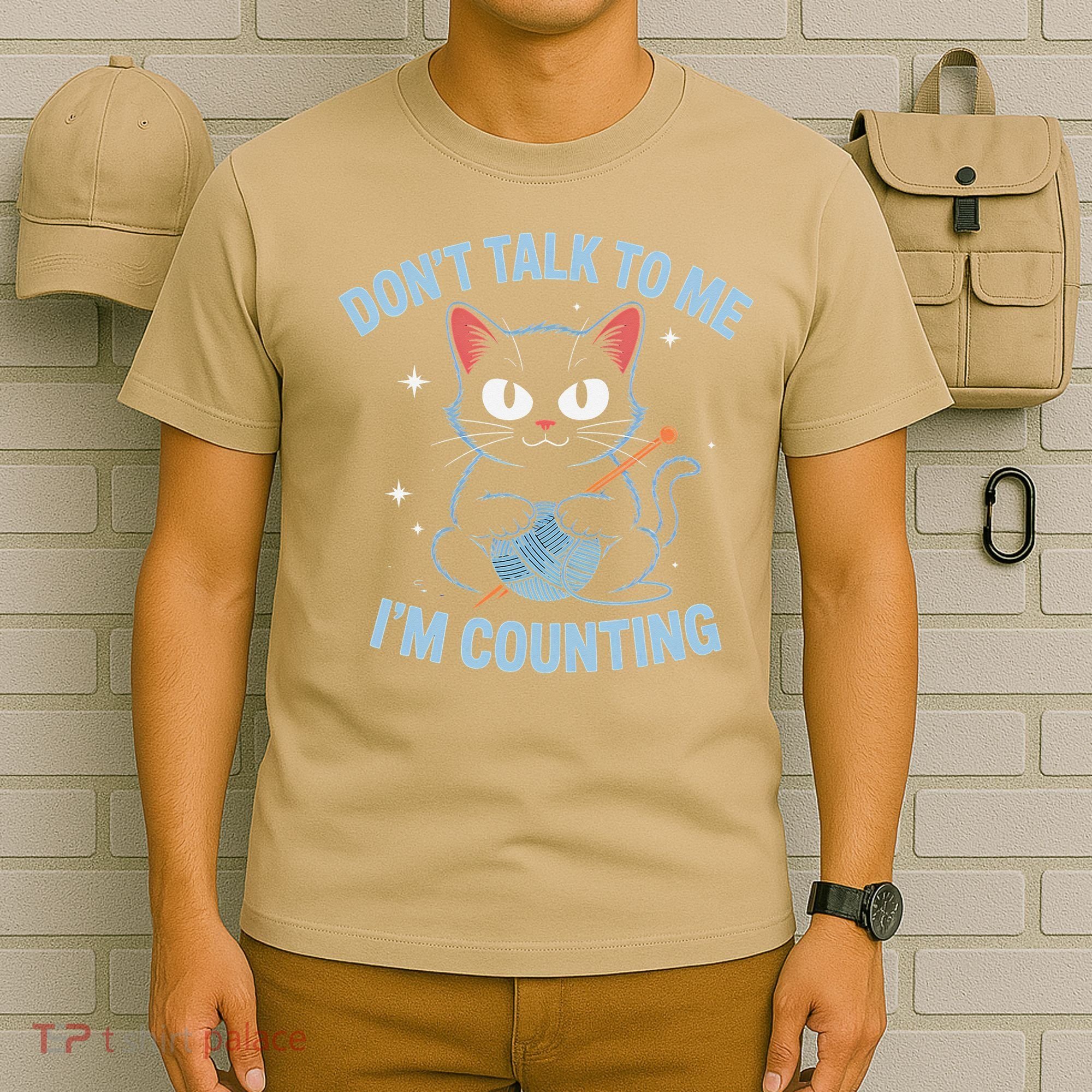 Dont Talk To Me Im Counting Crocheting Cat T-Shirt