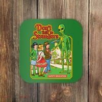 Don't Talk To Strangers Coaster thumb 0
