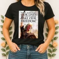 Donald Trump They May Take Our Lives But Theyll Never Take Our Freedom Women's T-Shirt thumb 2