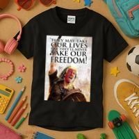 Donald Trump They May Take Our Lives But Theyll Never Take Our Freedom Kids T-Shirt thumb 3