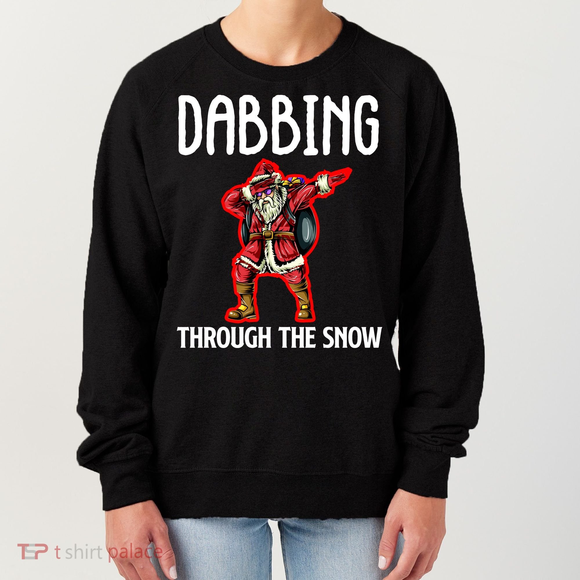 Dabbing Through The Snow Funny Santa Claus Dancing Women's Sweatshirt