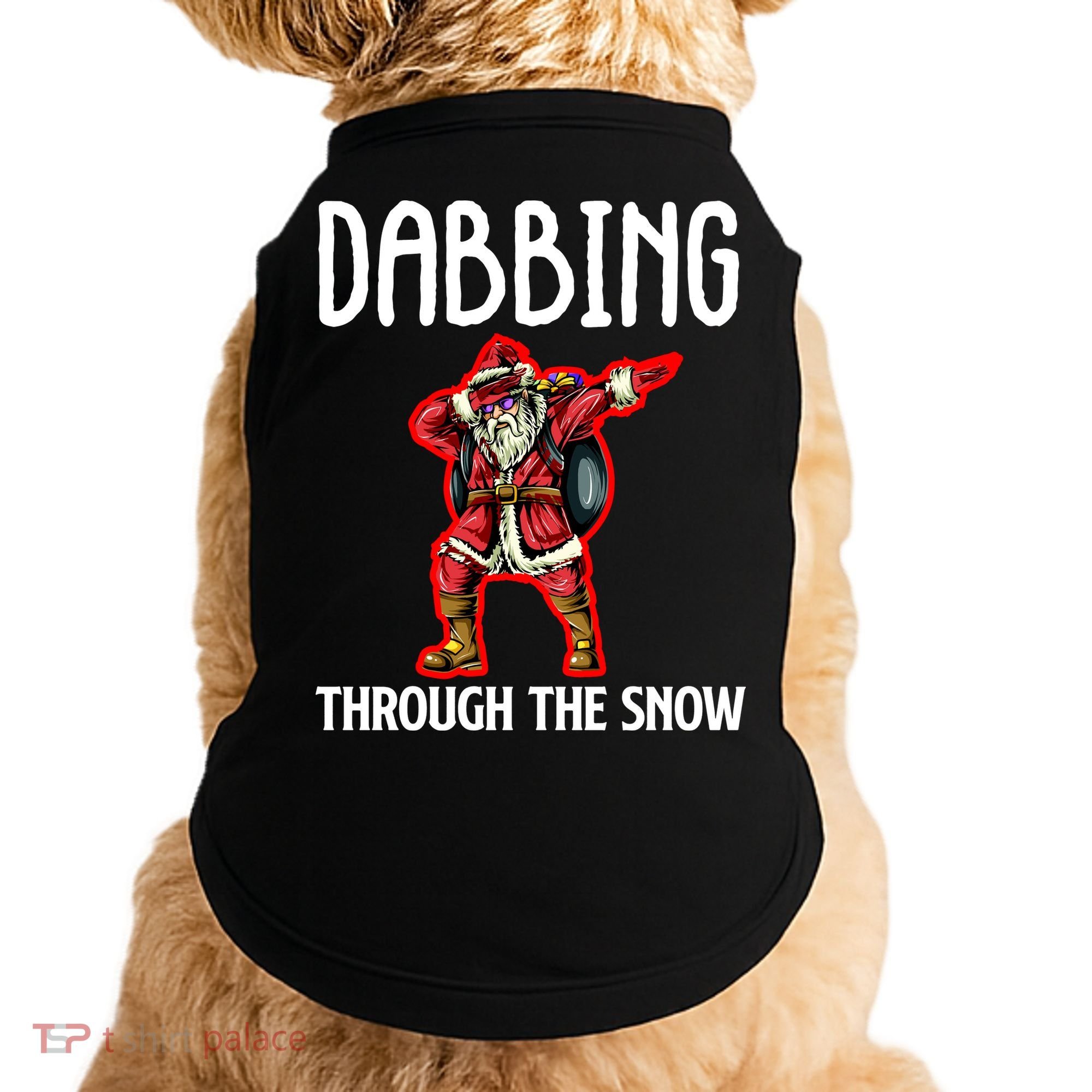 Dabbing Through The Snow Funny Santa Claus Dancing Doggie Tank