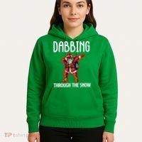 Dabbing Through The Snow Funny Santa Claus Dancing Hoodie thumb 5
