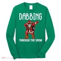 Dabbing Through The Snow Funny Santa Claus Dancing Long Sleeve Shirt thumb 0