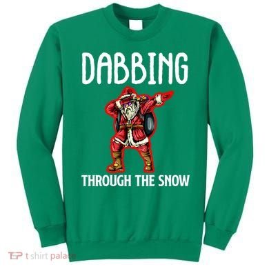 Dabbing Through The Snow Funny Santa Claus Dancing Sweatshirt