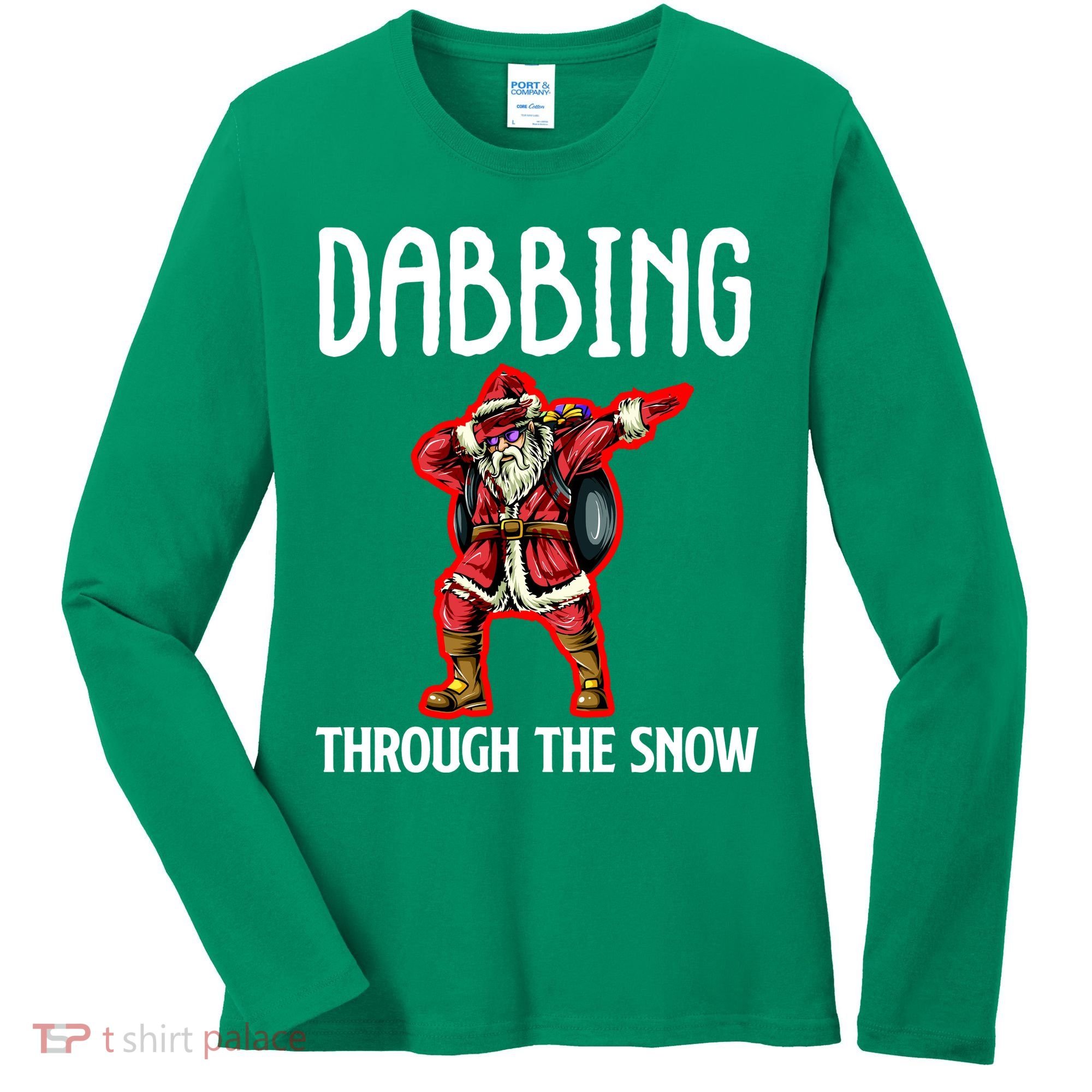 Dabbing Through The Snow Funny Santa Claus Dancing Women's Long Sleeve Shirt