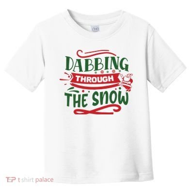 Dabbing Through The Snow Santa Claus Toddler T-Shirt