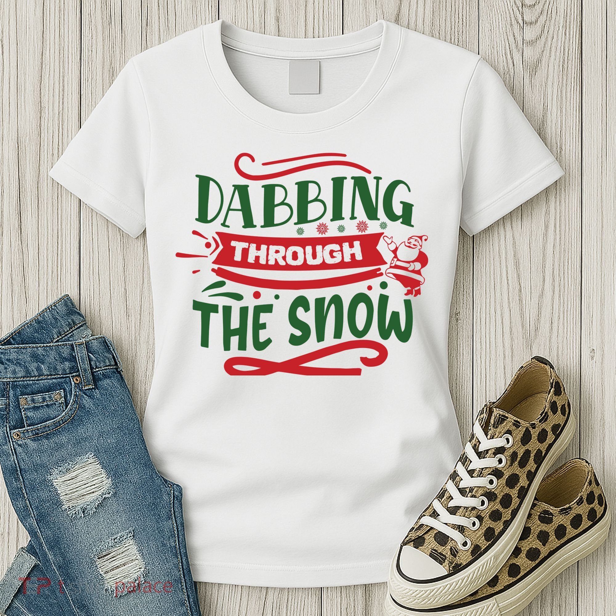 Dabbing Through The Snow Santa Claus Women's T-Shirt
