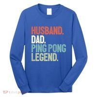 Dad Table Tennis Husband Ping Pong Father Pingpong Funny Gift Long Sleeve Shirt thumb 0