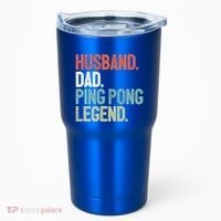 Dad Table Tennis Husband Ping Pong Father Pingpong Funny Gift Tumbler thumb 0