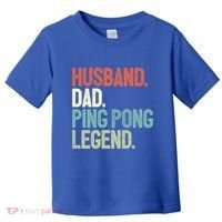 Dad Table Tennis Husband Ping Pong Father Pingpong Funny Gift Toddler T-Shirt thumb 0