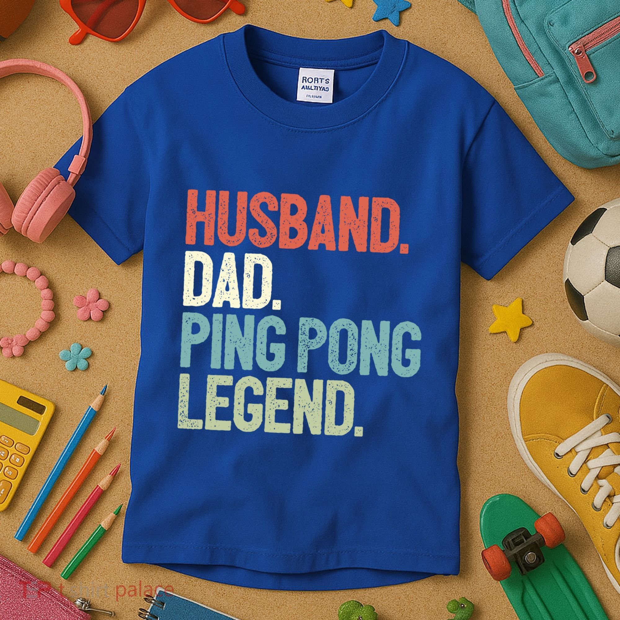 Dad Table Tennis Husband Ping Pong Father Pingpong Funny Gift Kids T-Shirt