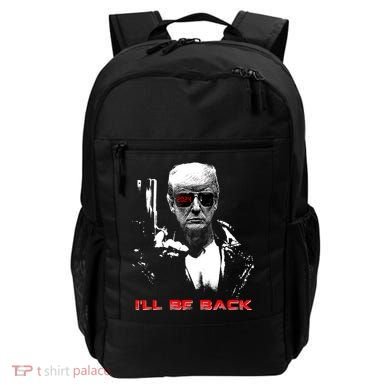 Donald Trump Terminator I'll Be Back 2024 Hilarious Backpack