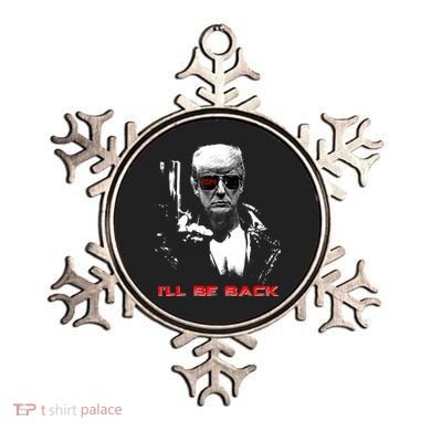 Donald Trump Terminator I'll Be Back 2024 Hilarious Ornament