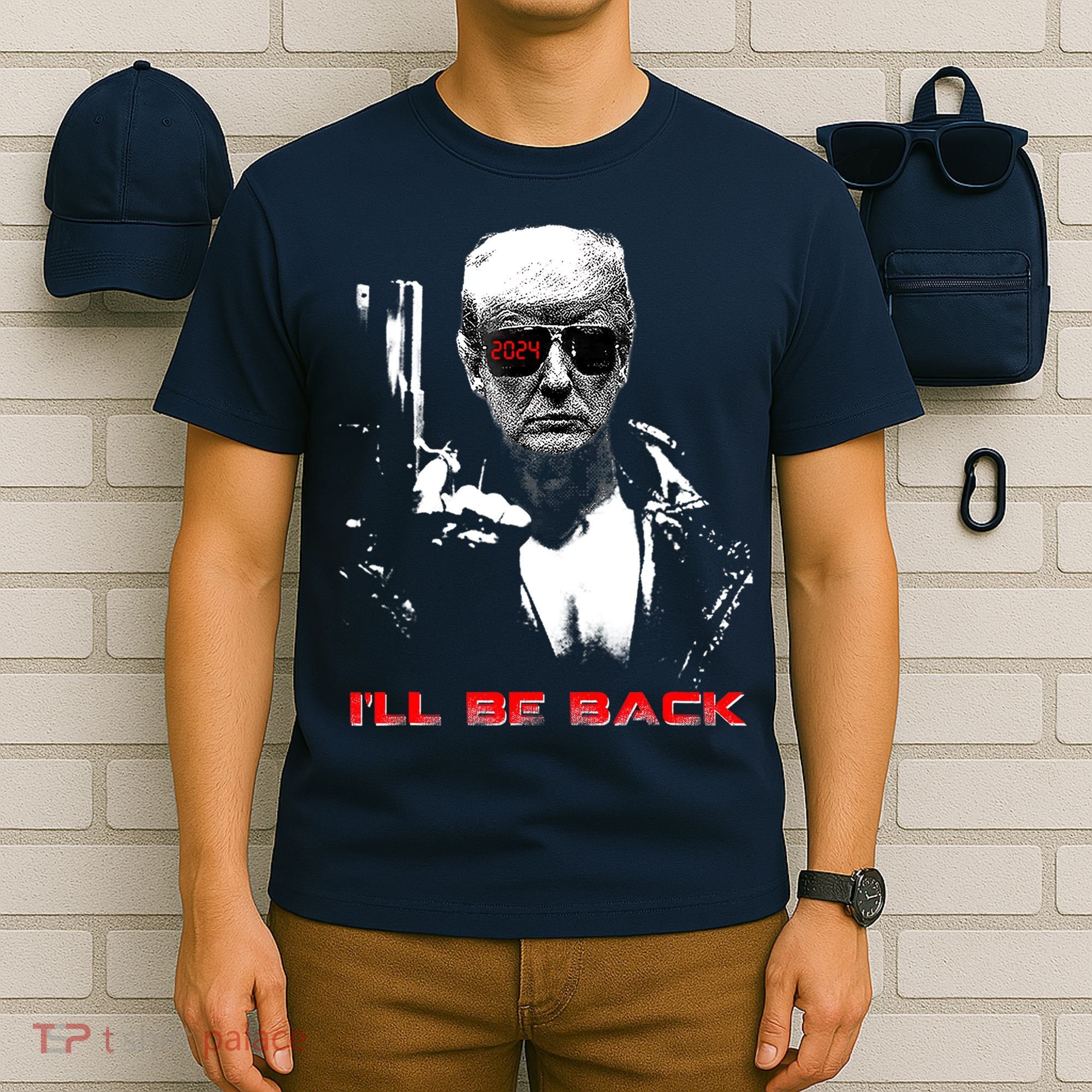 Donald Trump Terminator I'll Be Back 2024 Hilarious T-Shirt