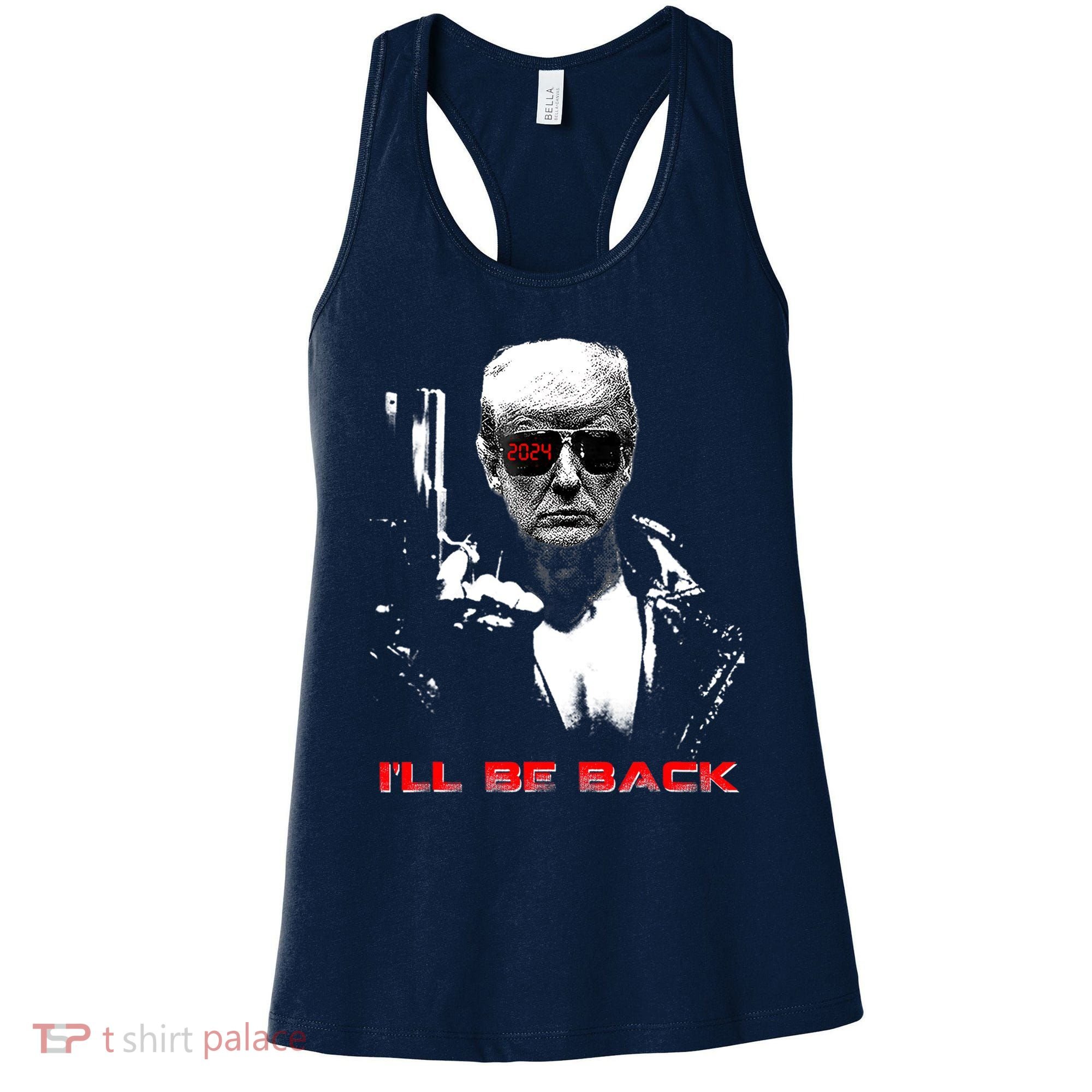 Donald Trump Terminator I'll Be Back 2024 Hilarious Women's Tank Top