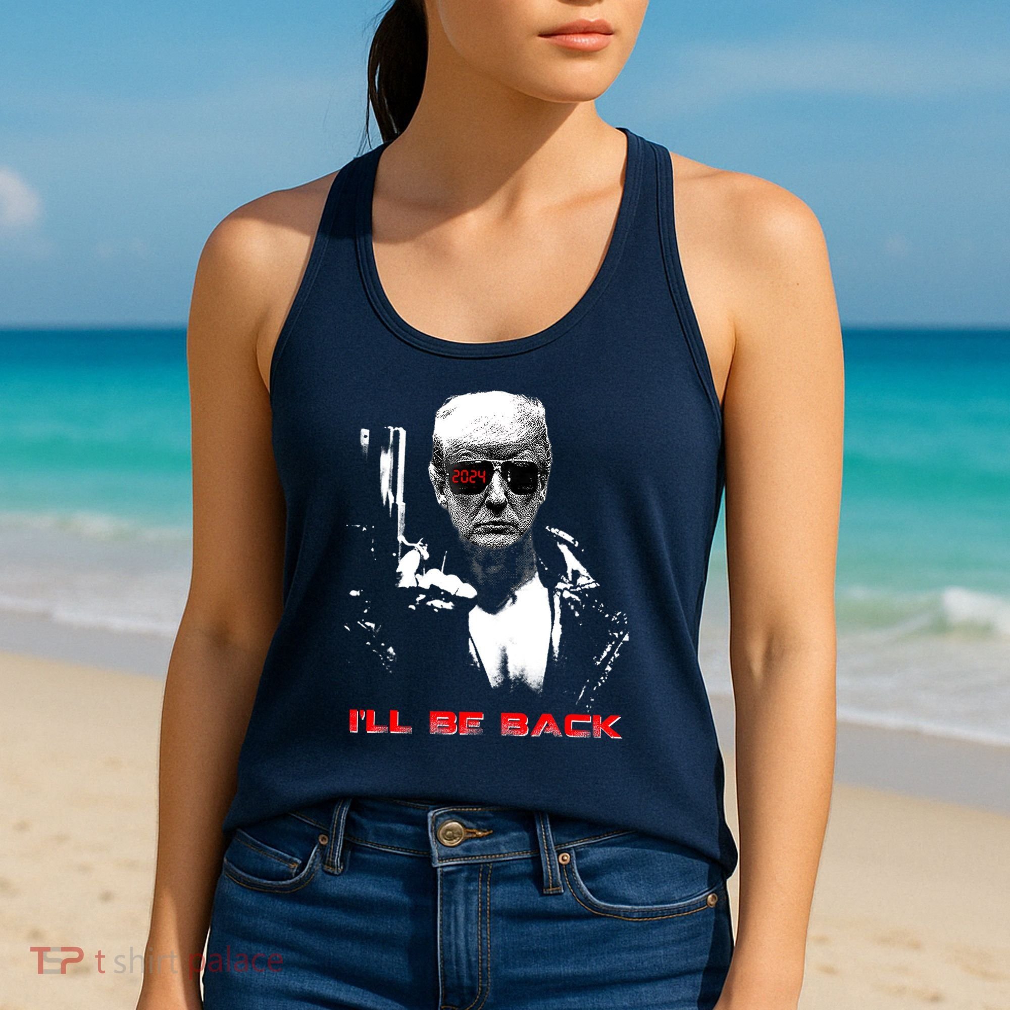 Donald Trump Terminator I'll Be Back 2024 Hilarious Women's Tank Top