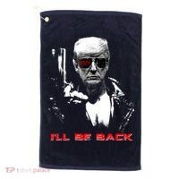 Donald Trump Terminator I'll Be Back 2024 Hilarious Golf Towel thumb 0