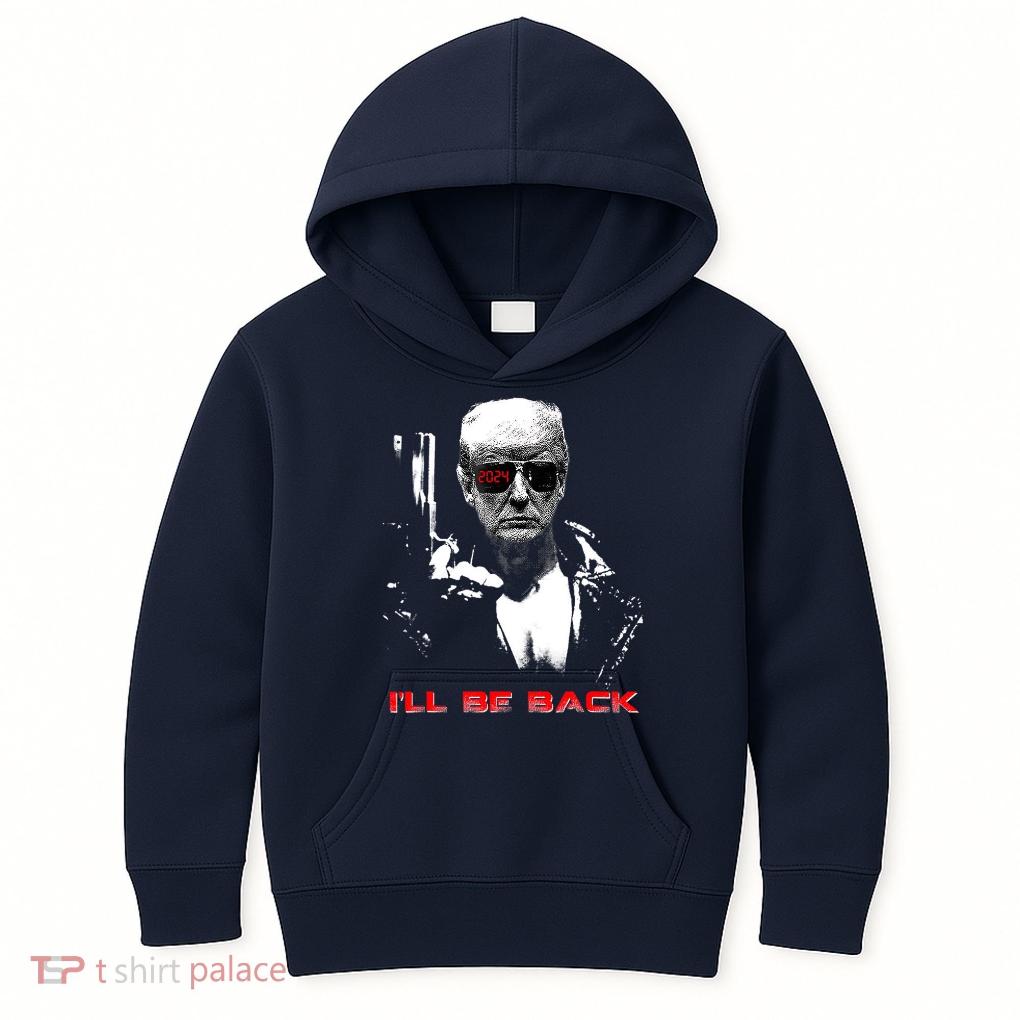 Donald Trump Terminator I'll Be Back 2024 Hilarious Kids Hoodie