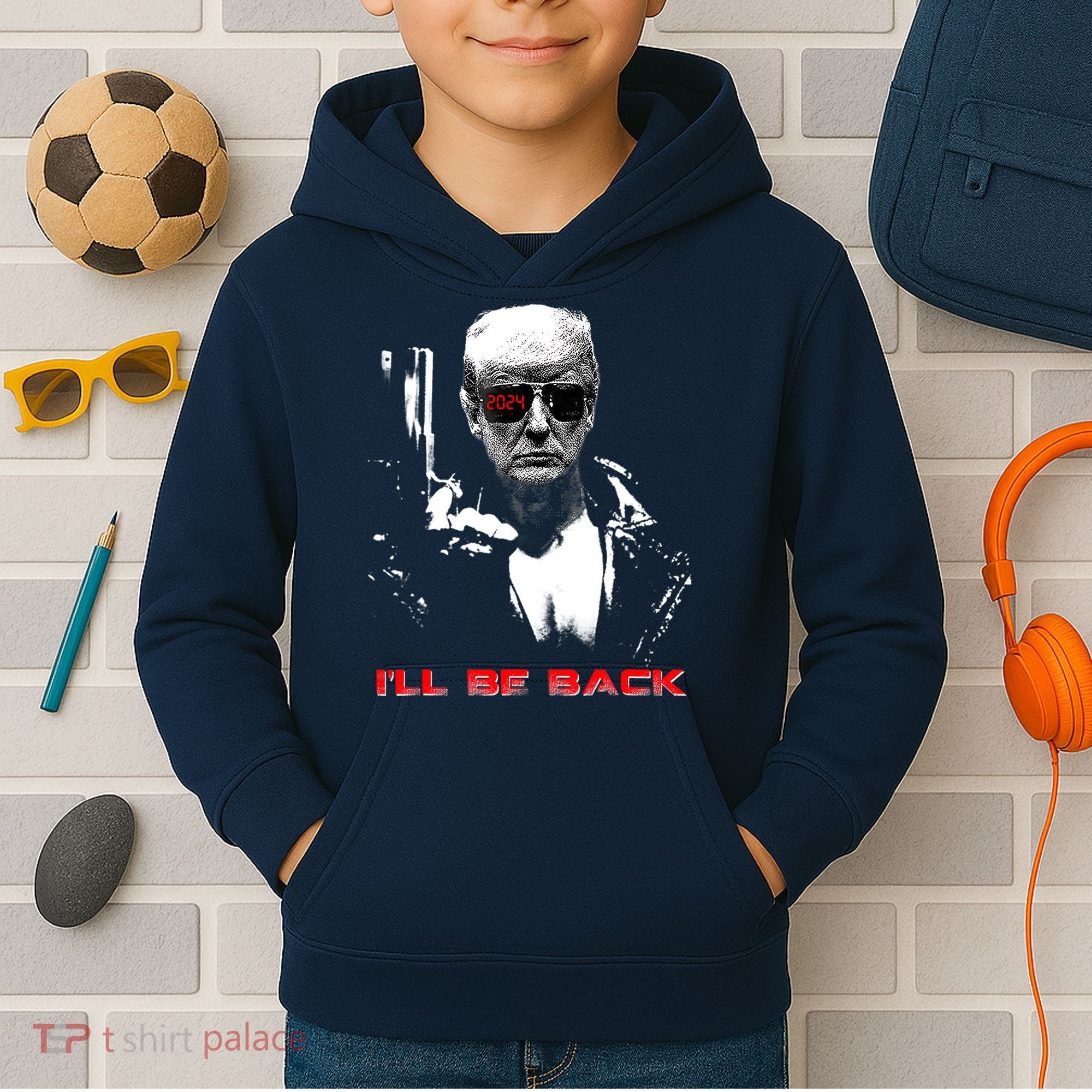 Donald Trump Terminator I'll Be Back 2024 Hilarious Kids Hoodie