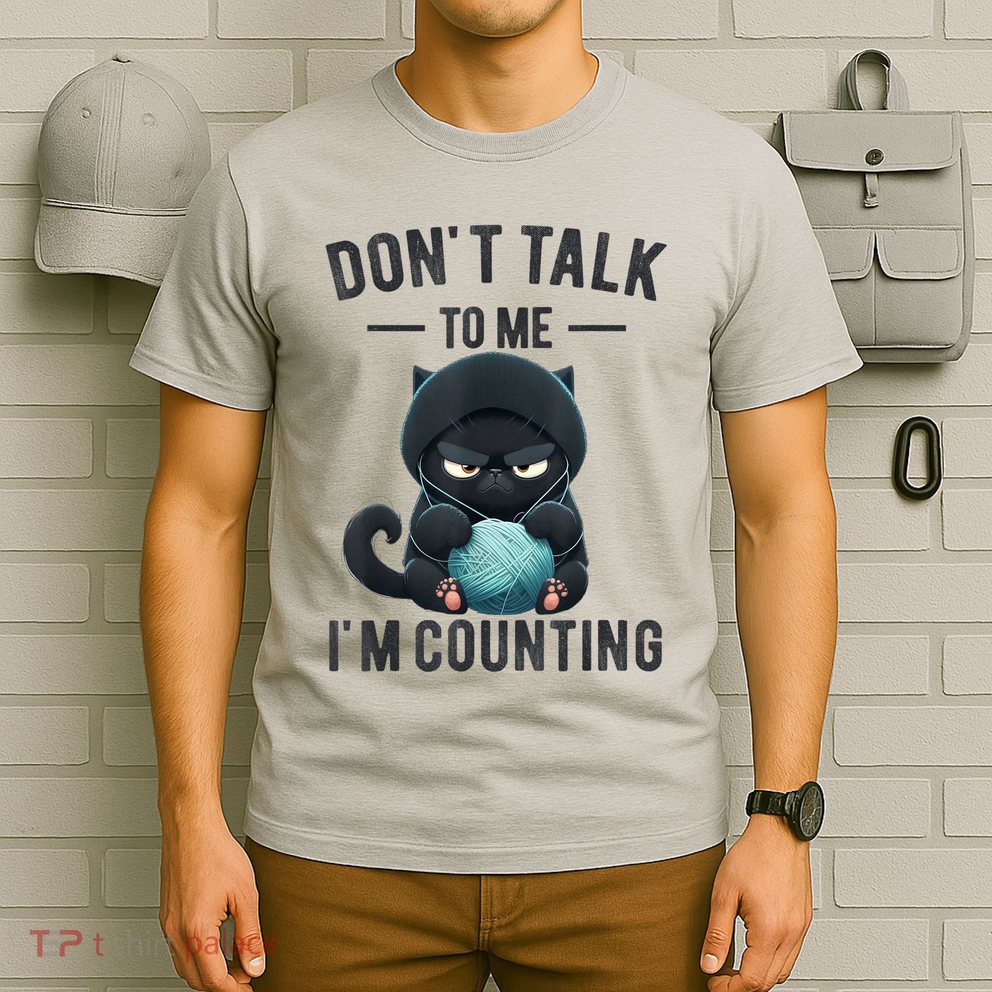 Don't Talk To Me I'm Counting Cat Knits Hand Knitting Funny T-Shirt