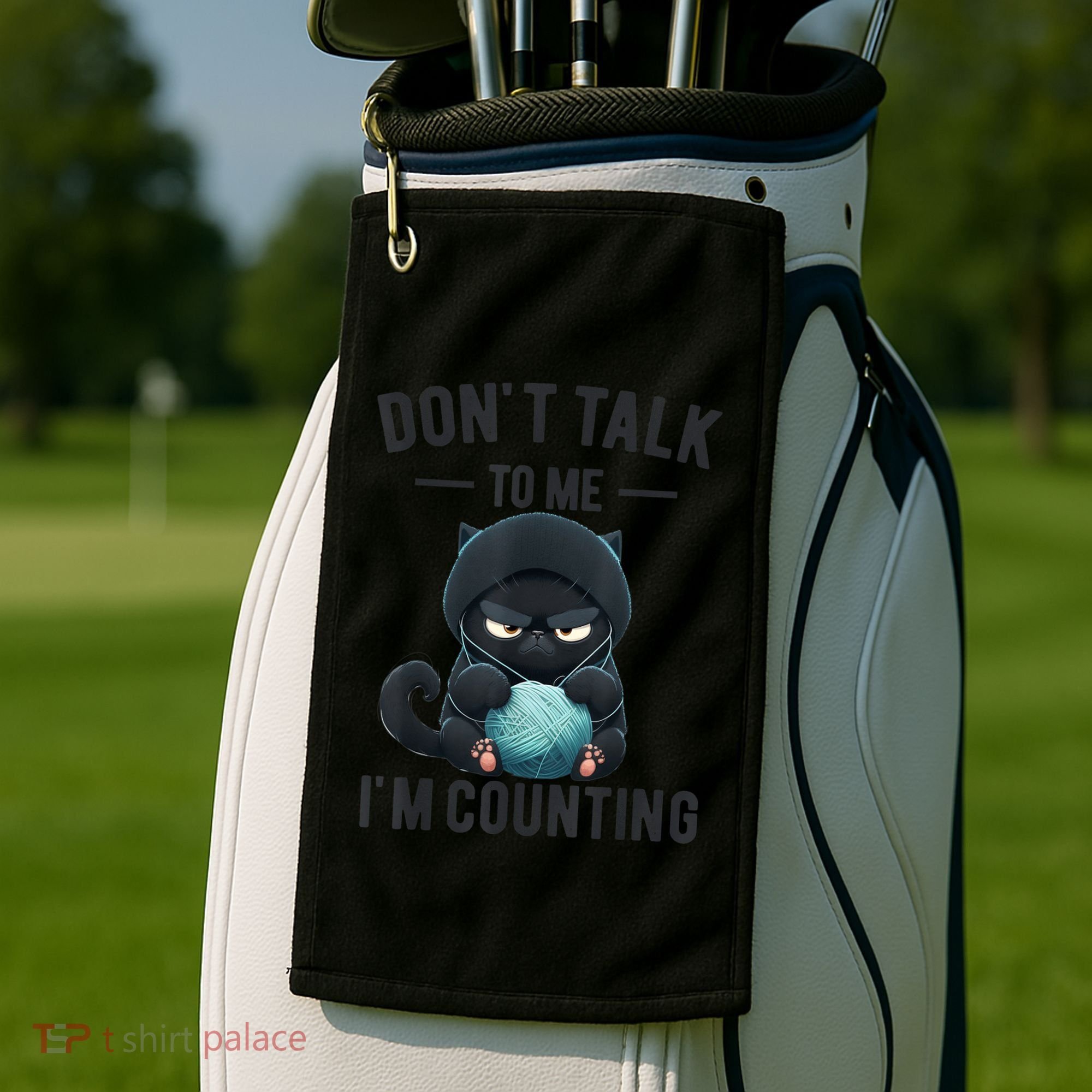 Don't Talk To Me I'm Counting Cat Knits Hand Knitting Funny Golf Towel