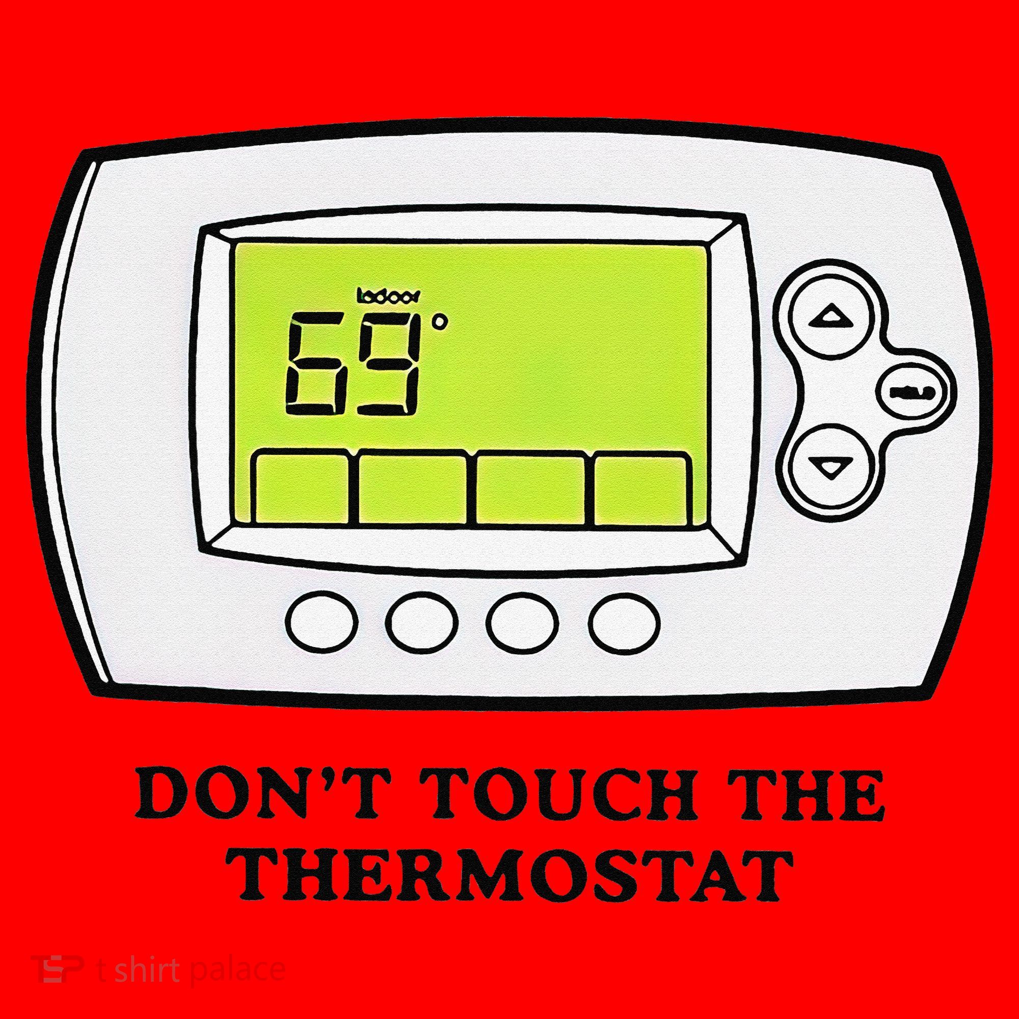 Don’t Touch The Thermostat Funny Santa Hat