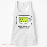 Don’t Touch The Thermostat Funny Women's Tank Top thumb 0
