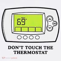 Don’t Touch The Thermostat Funny Baby Bodysuit thumb 2