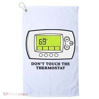 Don’t Touch The Thermostat Funny Golf Towel thumb 0