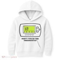 Don’t Touch The Thermostat Funny Kids Hoodie thumb 0