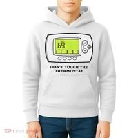 Don’t Touch The Thermostat Funny Kids Hoodie thumb 4