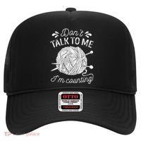 Don't Talk To Me I'm Counting Knitting Lover Knitters Gift Hat thumb 0
