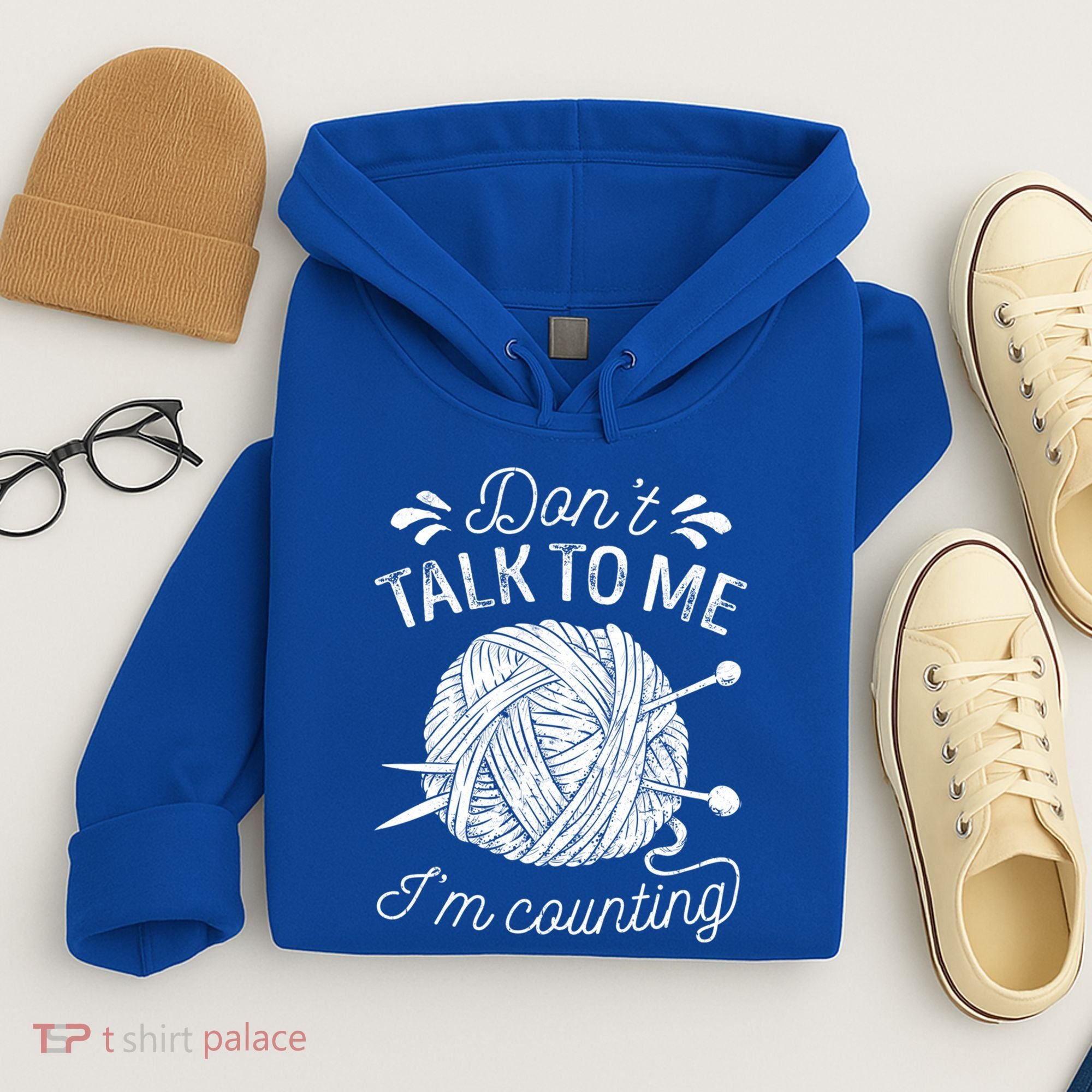 Don't Talk To Me I'm Counting Knitting Lover Knitters Gift Hoodie