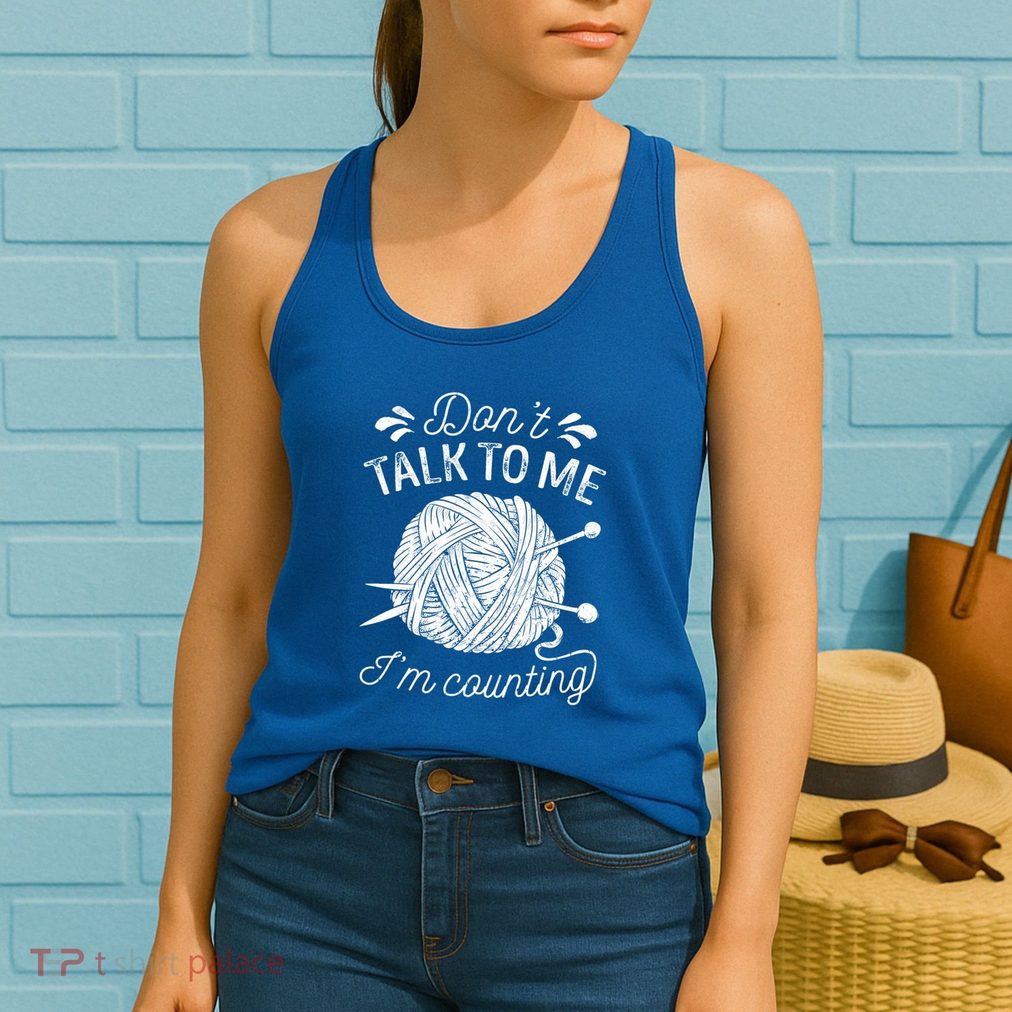 Don't Talk To Me I'm Counting Knitting Lover Knitters Gift Women's Tank Top